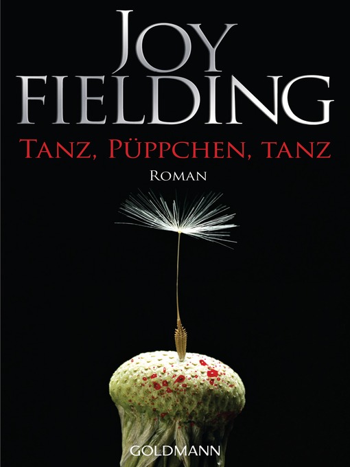 Title details for Tanz, Püppchen, tanz by Joy Fielding - Wait list